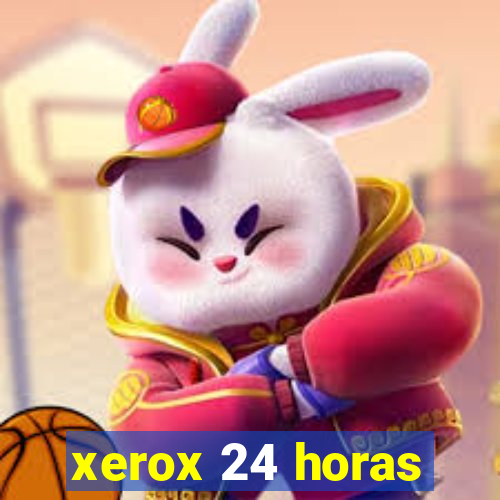 xerox 24 horas